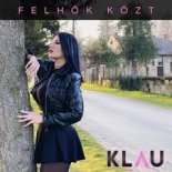KLAU - FELHŐK KÖZT (Official video)