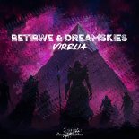 Betibwe & DreamSkies - Virelia