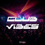 Dżeju - Club Vibes (Original Mix)