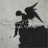 Masaru Hinaiji Feat. Kayumai - Think of My Angel (Intro Mix)