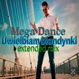Mega Dance - Uwielbiam blondynki (Extended Mix DJ Sequence)