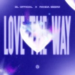 BL Official & Panda Beerz - Love The Way (Original Mix)