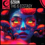 Ozgun - This Is Ecstasy (Radio Mix)