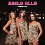 Dziewczyny - Baila Ella