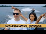 Rafał Sokołowski - Pragnę Cię
