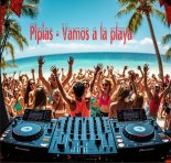 Pipias - Vamos a la playa(Dance Mix)