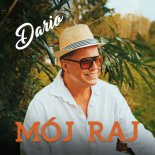 Dario - Mój Raj
