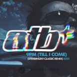 ATB - 9PM (Till I Come) (Sterbinszky Classic Remix 2025)