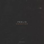 Demeter - Feelin
