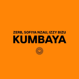 Zerb, Izzy Bizu, Sofiya Nzau - Kumbaya (Extended)
