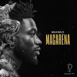 Maximus (Kz) - Macarena (Original Mix)