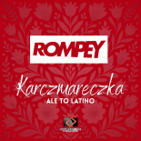 Rompey - Karczmareczka, ale to latino