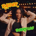 Raider - Dobry Los