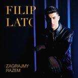 Filip Lato - Zagrajmy razem
