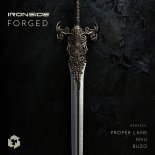 Ironside (PT) - Forged (Proper Lane Remix)