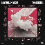 Bart Skils x Weska - Torn Clouds (Original Mix)