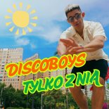 DiscoBoys - Tylko z Nią