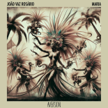 João Vaz Rosário - Maria (Original Mix)