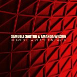 Samuele Sartini and Amanda Wilson - Heaven Is A Place On Earth (Radio Edit)