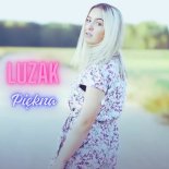 Luzak - Piękna