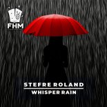Stefre Roland - Whisper Rain