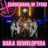 Zakochana W Życiu - Baila Dewelopera