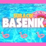 Subacik - Basenik (Radio Edit)