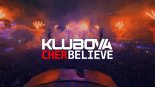 Cher - Believe (KLUBOVA Remix)