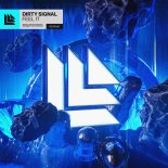 Dirty Signal - Feel It (Original Mix)