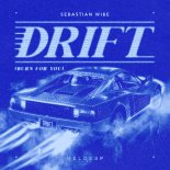 Sebastian Wibe - drift (burnforyou)