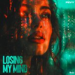Fevy - Losing My Mind