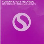 YuraNN & Yuri Melnikov - Unforgettable Moments