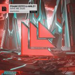 Frankyeffe & AMILEY - Save Me 2025 (Extended Mix)