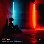 bonö, mirtonik & Dreamdope - Tell Me