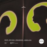 bonö, mirtonik & Dreamdope - Some Love