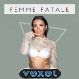 Vexel - Femme Fatale (Radio Edit)