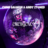 Chris Galmon & Andy Ztoned - Emergency (Extended Mix)