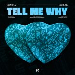 SMKHN & SARDIO - Tell Me Why