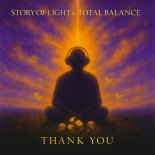 Story of Light x Total Balance - Thank You (Extended Mix)