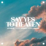 Lew Heart, Lintrepy & Falcoma - Say Yes To Heaven
