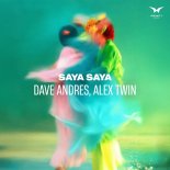 Alex Twin, Dave Andres - Saya Saya (Original Mix)
