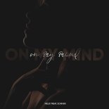 Melis Treat & Soniver - On My Mind