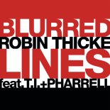 Robin Thicke - Blurred Lines (feat. T.I. & Pharrell Williams)
