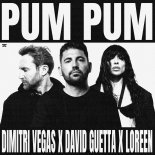 Dimitri Vegas x David Guetta x Loreen - Pum Pum