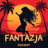 DOCENT - Fantazja