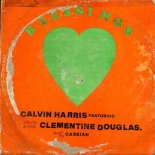 Calvin Harris & Clementine Douglas - Blessings (Cassian Remix Extended)