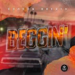 Gorgon Breath - Beggin'