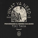 Provenzano, Andrea Gulisano - TIKI TAKA (Extended Mix)