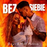 Qinga, Matt Palmer - Bez Siebie