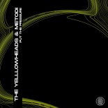 The YellowHeads & METODI - Put The Pressure (Original Mix)